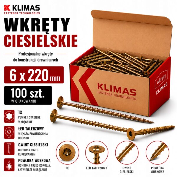 KLIMAS Wkręty ciesielskie 6 x 220 mm do drewna łeb talerzowy Torx 100 szt.